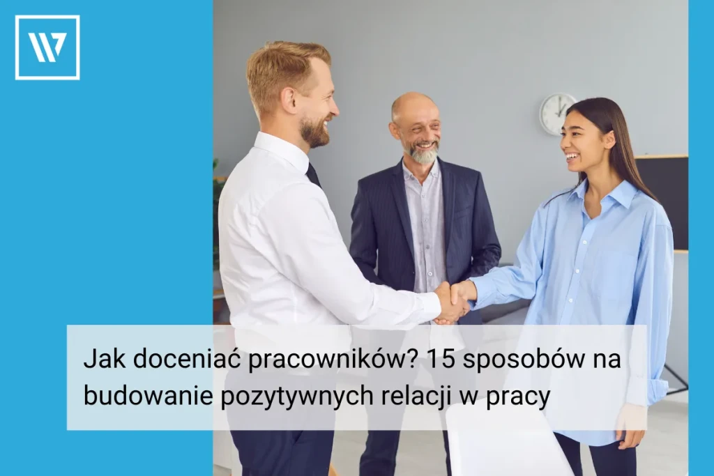Jak doceniać pracowników _ Szkolenia Wiktor Tokarski