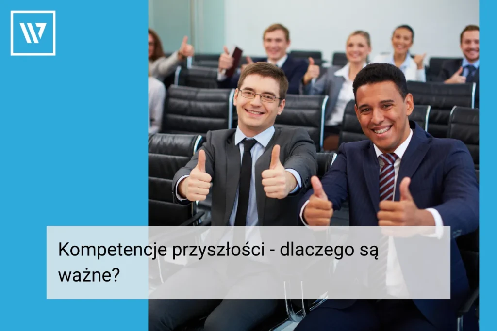 Kompetencje przyszłości _ Szkolenia Wiktor Tokarski