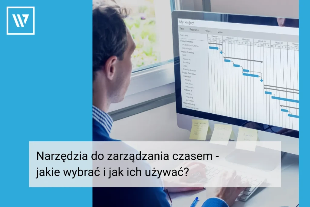 Narzędzia do zarządzania czasem _ Szkolenia Wiktor Tokarski