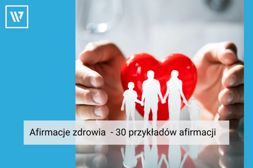 Afirmacje zdrowia _ Life coaching Wiktor Tokarski