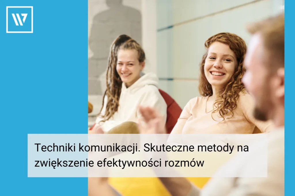 Techniki komunikacji _ Szkolenia Wiktor Tokarski