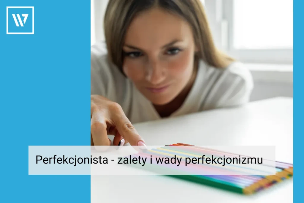 Perfekcjonista _ Rozwój osobisty Trener mentalny Wiktor Tokarski