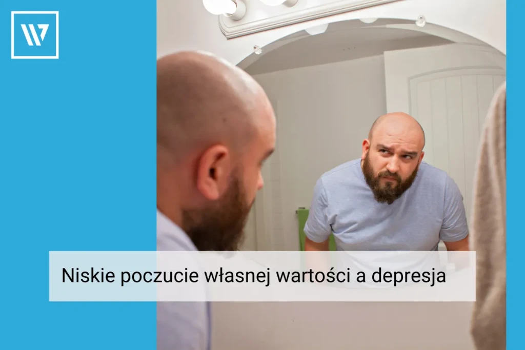 Niskie poczucie własnej wartości a depresja _ Life coaching Wiktor Tokarski