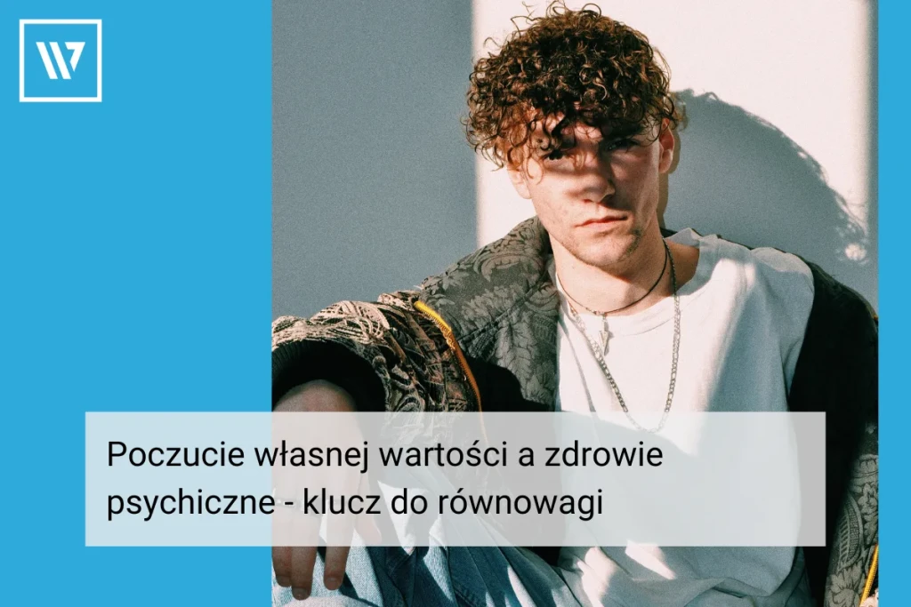 Poczucie własnej wartości a zdrowie _ Life coaching Wiktor Tokarski