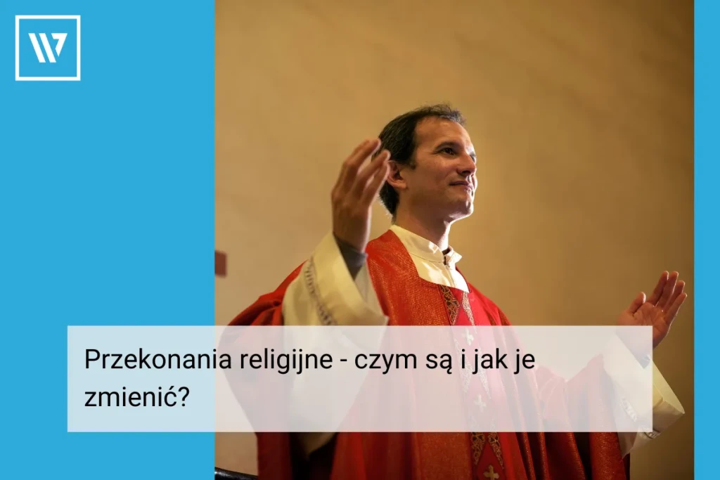Przekonania religijne _ Life coaching Wiktor Tokarski