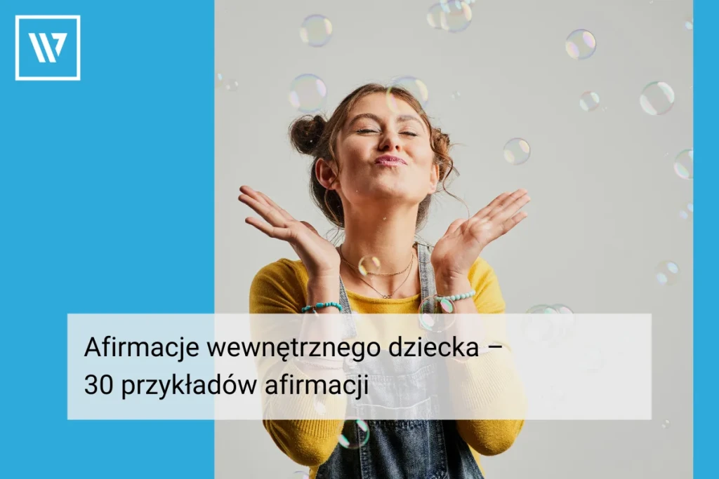 Afirmacje wewnętrznego dziecka _ Life coaching Wiktor Tokarski