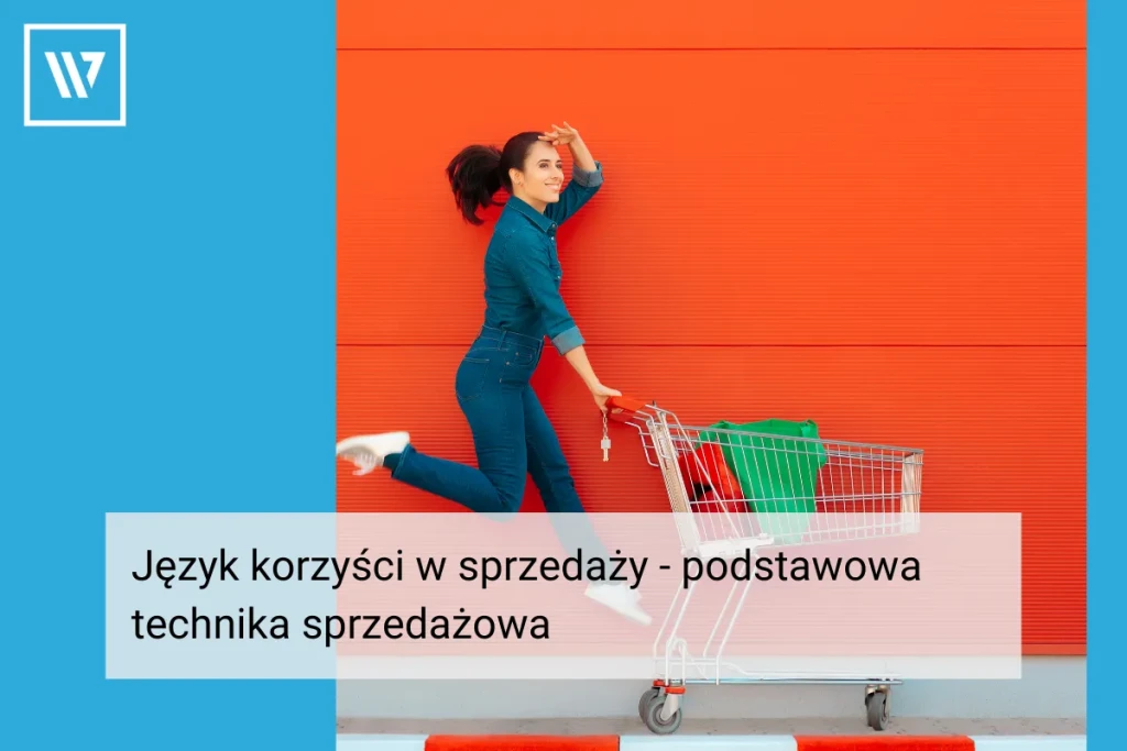 Język korzyści _ Szkolenia Wiktor Tokarski