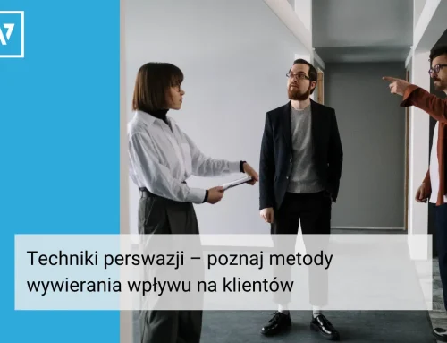 Techniki perswazji – poznaj metody wywierania wpływu na klientów