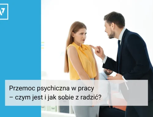 Przemoc psychiczna w pracy – czym jest i jak sobie z nią radzić?