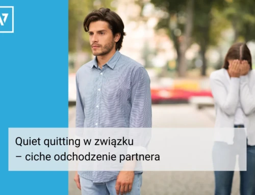 Quiet quitting w związku – ciche odchodzenie partnera