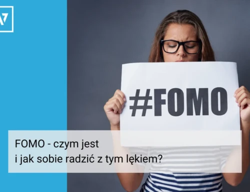 FOMO – czym jest i jak sobie radzić z tym lękiem?