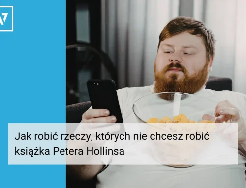 Jak robić rzeczy, których nie chcesz robić. Samodyscyplina, która daje wolność