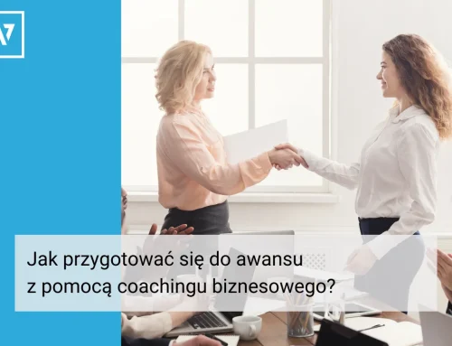 Jak przygotować się do awansu z pomocą coachingu biznesowego?