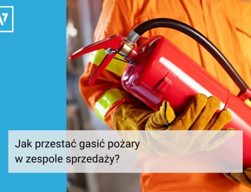 Jak przestać gasić pożary w zespole sprzedaży? Coaching i mentoring dla menedżerów pod presją wyniku