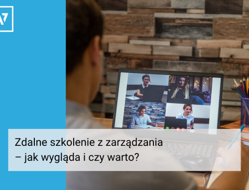 Zdalne szkolenie z zarządzania – jak wygląda i czy warto? Praktyczny przewodnik dla menedżerów