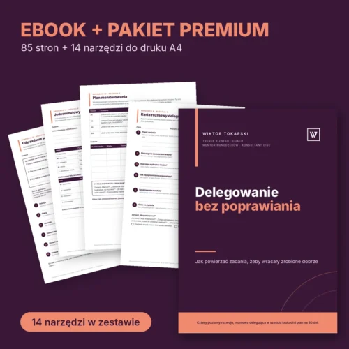 Ebook Delegowanie bez poprawiania i pakiet premium: 14 narzędzi do druku A4