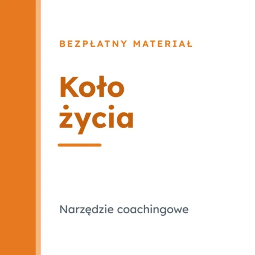 Koło życia – bezpłatne narzędzie coachingowe