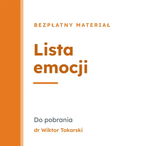 Lista emocji – Do pobrania – dr Wiktor Tokarski
