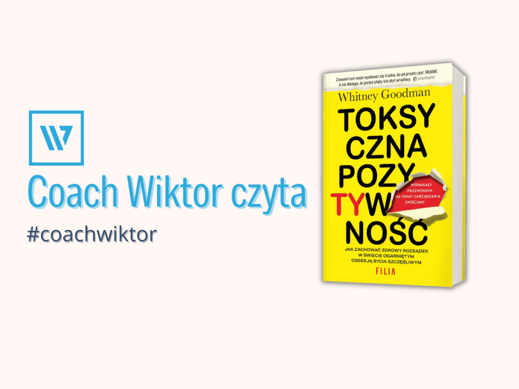 książka Toksyczna pozytywność