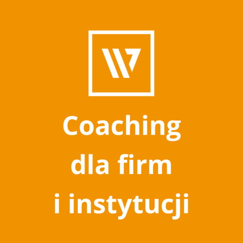 Coaching dla firm i instytucji - business coaching