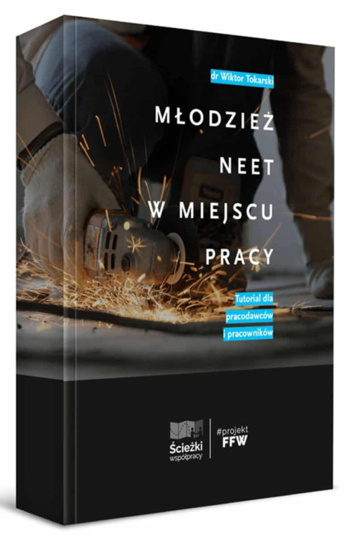 Okładka książki Młodzież NEET w miejscu pracy Wiktora Tokarskiego